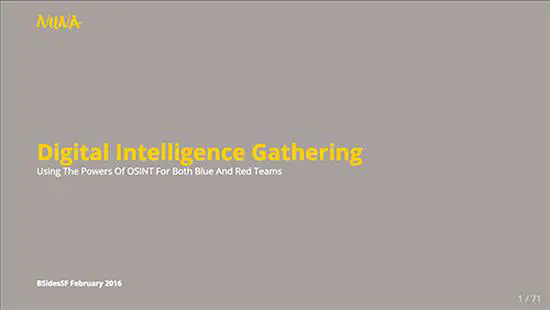 Digital Intelligence Gathering: Using the Powers of OSINT for Both Blue and Red Teams